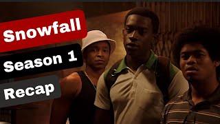 Snowfall Season 1 Recap