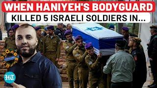 Hamas Chief Haniyeh's Bodyguard Killed Five Israeli Soldiers In 2014; All About Wasim Abu Shaaban