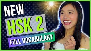 NEW HSK 2 Full Vocabulary: Essential Chinese Words for Beginners - Complete HSK 3.0 Course