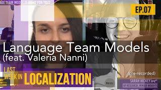 Choosing your language team model (feat. Valeria Nanni)