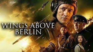 Wings Above Berlin | FULL ACTION MOVIE