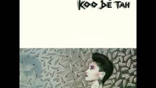 Koo Dé Tah - Too Young For Promises (extended mix)