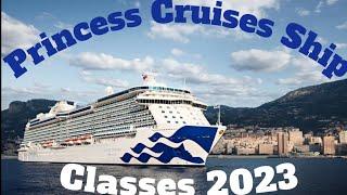 Princess Cruises Ship Classes Explained - 2023 including Sun Princess