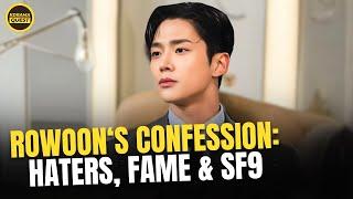 Rowoon's SHOCKING Confessions: Haters, Fame, and Life Change!