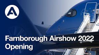 Farnborough Airshow 2022 - Opening