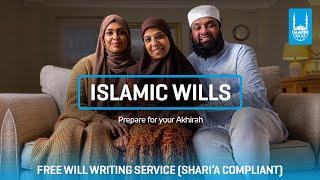 FREE Islamic Wills - Prepare for Your Akhirah | Islamic Relief UK