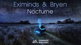 Eximinds & Bryen - Nocturne