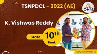 K Vishwas Reddy | State 10th Rank in TSNPDCL-2022 AE Exam | OHM Institute | OHM ONLINE | AE&AEE