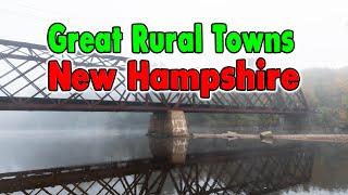 Great Rural Towns in New Hampshire to Retire or Buy a Home.