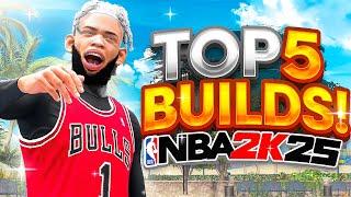 TOP 5 BEST BUILDS in NBA 2K25! MOST OVERPOWERED BUILDS FOR ALL POSITIONS + GAMEMODES (SEASON 4)