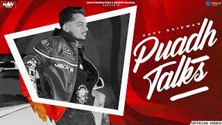 Puadh Talks (Official Video) | Navv Baidwan | Navv Production | New Punjabi Song 2024