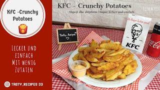 KFC  Potato Wedges -Super leicht gemacht