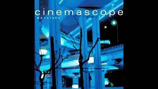 Monolake || Cinemascope (2001) Full Album