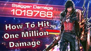 How To Deal Over One MILLION Damage in Final Fantasy 16