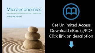 Download Microeconomics: Theory and Applications with Calculus (3rd Edition) (Pearson Series in  PDF