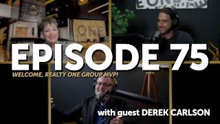 ONE on ONE | Episode 75 - Let’s Welcome Realty ONE Group MVP!