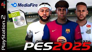 PES 2025 COM BRASILEIRÃO (PS2) NEYMAR CONVOCADO ISO DOWNLOAD GRATUITO (Aethersx2, OPL, Pcsx2)