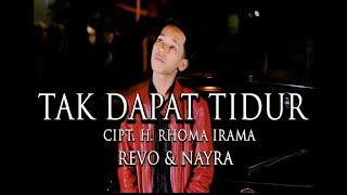 DUET MANIS REVO & NAYRA - TAK DAPAT TIDUR Cipt. H. Rhoma Irama || Cover