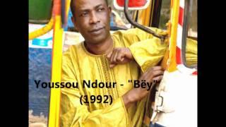 Youssou Ndour - Bëy