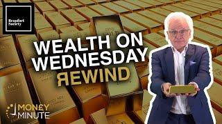 Wealth on Wednesday - Money Minute Rewind