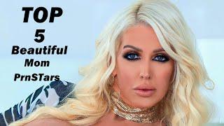 Top 5 Most Beautiful Moms Prnstars 2024 | BTY TV