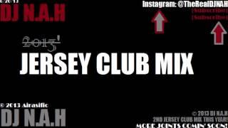 JERSEY CLUB MIX 2014 [DJ Frosty, DJ Lil Man, DJ Jayhood]