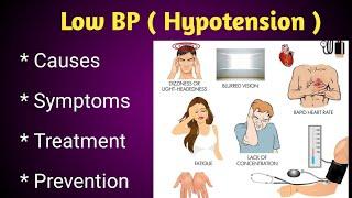 Low BP ( Hypotension) Causes, Symptoms and Treatment.