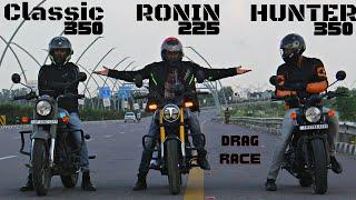 TVS Ronin 225 VS Royal Enfield Hunter 350 VS Royal Enfield Classic 350 Drag Race