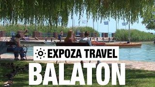 Balaton (Hungary) Vacation Travel Video Guide