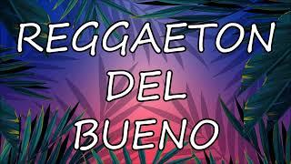 Reggaeton Del Bueno Vol. 1 Dj Vince