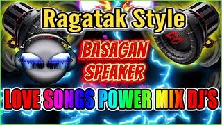 RAGATAK POWER LOVE SONGS REMIX 2023 || BATTLE OF THE SOUND SYSTEM . T - RAGATAK MIX 