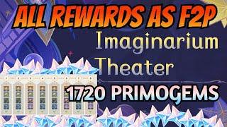 【F2P GUIDE】Imaginarium Theater 1720+ Primogems  | Genshin Impact Endgame