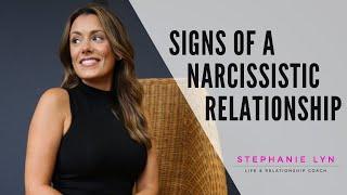 Signs of a Narcissistic Relationship! | Stephanie Lyn Coaching