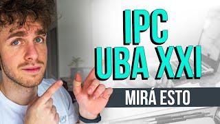 IPC UBA XXI ¿Cómo aprobarlo? ¿Cómo es el intensivo? Introducción al pensamiento científico