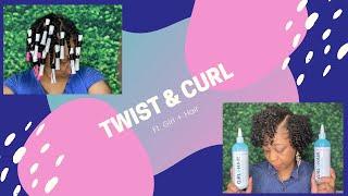 Must See Twist and Curl with Girl and Hair on my Low Porosity Hair