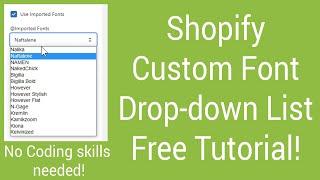 How To Add a List of CUSTOM FONT To Your Shopify Store Heading | Free 2021 tutorial