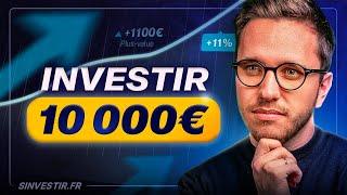 5 placements pour investir 10 000€ intelligemment !