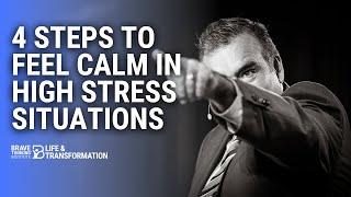 4 Steps to Feel Calm in High Stress Situations | John Boggs