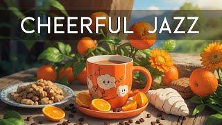 Cheerful Morning Cafe Jazz  Ethereal Jazz Instrumental Music - Soft Bossa Nova for Stress Relief