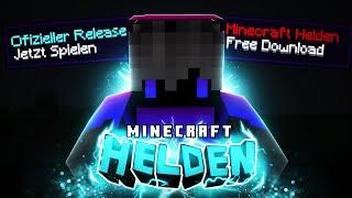 IHR könnt JETZT MINECRAFT HELDEN SPIELEN (DOWNLOAD)