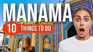 TOP 10 Things to do in Manama, Bahrain 2023!