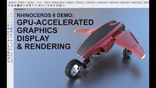 Rhino 6 Demo: GPU Accelerated Graphics Display and Rendering