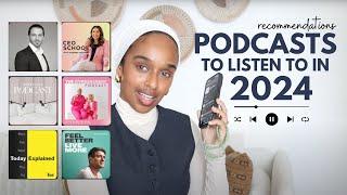 2024 Podcasts Recommendations  Learning, Laughing & Loving