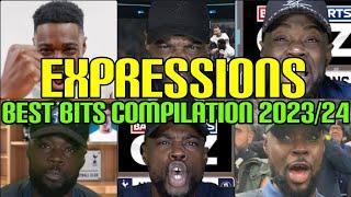 EXPRESSIONS OOZING Best Bits Compilation 2023/24
