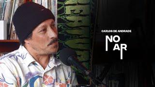 NO AR - CARLOS DE ANDRADE “PIOLHO”