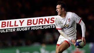 Billy Burns | Ulster Rugby Highlights