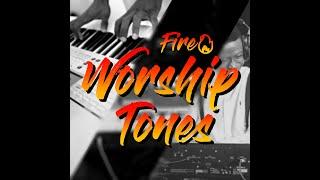 Tones for worship service?  