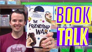 The Friendship War by Andrew Clements | Book Talk