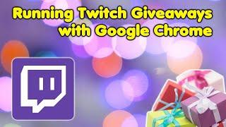 How to Run a Twitch Chat Giveaway in Chrome