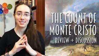 The Count of Monte Cristo | Review + Discussion